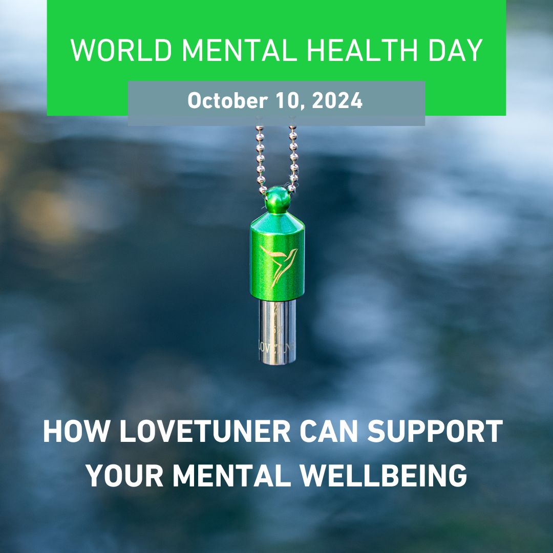 World Mental Health Day 2024: How Lovetuner Can Support Your Mental Wellbeing